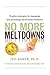No More Meltdowns: Positive...