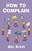 How to Complain