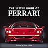The Little Book of Ferrari (Little Books)