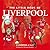 The Little Book of Liverpool: Liverpool a to Z