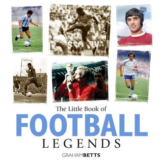 The Little Book of Football Legends (Hardcover)