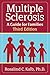 Multiple Sclerosis by Dr. Rosalind Kalb