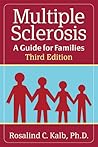 Multiple Sclerosis by Dr. Rosalind Kalb