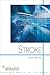 Stroke (American Academy of Neurology Press Quality of Life Guides)