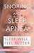 Snoring & Sleep Apnea