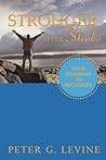 Stronger After Stroke by Peter G. Levine