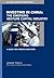 Investing in China: The Emerging Venture Capital Market (Global Market Briefings Series)