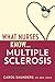 What Nurses Know...Multiple Sclerosis