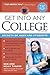 Get into Any College: Secrets of Harvard Students