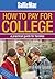 Sallie Mae How to Pay for College: A Practical Guide for Families