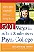 501 Ways for Adult Students...