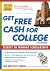 Get Free Cash for College: Secrets to Winning Scholarships