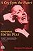 Cry From the Heart: The Biography of Edith Piaf