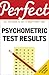 Perfect Psychometric Test Results (Perfect series)
