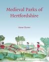 Medieval Parks of Hertfordshire