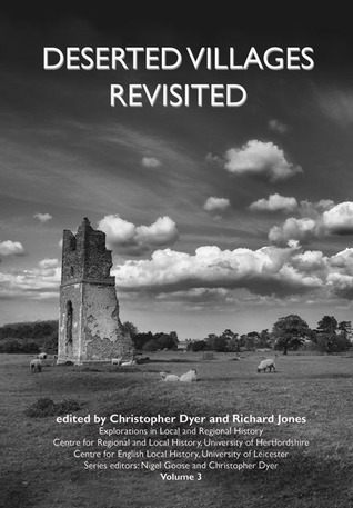 Deserted Villages Revisited (3) (Explorations in Local and Regional History)