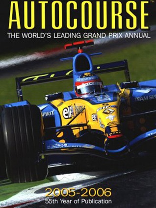 Autocourse 2005-2006: The World's Leading Grand Prix Annual