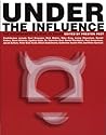 Under the Influence: The Disinformation Guide to Drugs