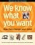 We Know What You Want by Martin Howard