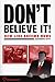 Don't Believe It! by Alexandra Kitty Don't Believe It! by Alexandra Kitty