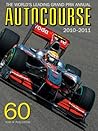 Autocourse 2010-2011: The World's Leading Grand Prix Annual