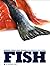 Fish: Recipes from a Busy I...
