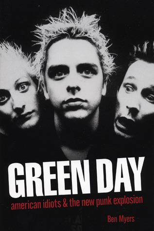 Green Day: American Idiots & The New Punk Explosion (Paperback)