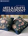 Arts & Crafts Needlepoint: 25 Needlepoint Projects