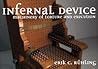 Infernal Device by Erik Ruhling