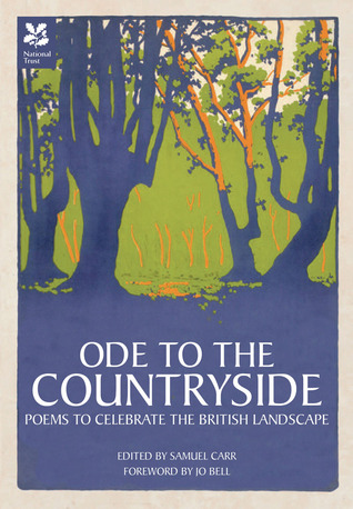 Ode to the Countryside: Poems to Celebrate the British Landscape (Hardcover)
