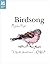 Birdsong by Madeleine Floyd