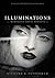 Illuminations: Memorable Mo...