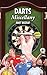 Darts Miscellany: History, Trivia, Facts & Stats from the World of Darts