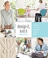 Design It, Knit It by Debbie Bliss Design It, Knit It by Debbie Bliss