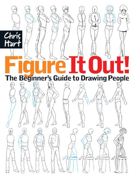 Figure It Out! The Beginner's Guide to Drawing People (Christopher Hart Figure It Out!)