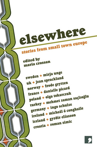 Elsewhere: Stories from Small Town Europe (Mass Market Paperback)