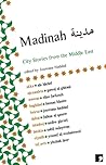 Madinah: City Stories from the Middle East