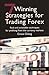 7 Winning Strategies for Trading Forex by Grace Cheng