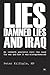 Lies, Damned Lies and Iraq