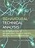 Behavioural Technical Analysis: An introduction to behavioural finance and its role in technical analysis