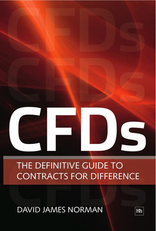 CFDs: The Definitive Guide to Trading Contracts for Difference (Paperback)