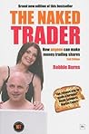 The Naked Trader by Robbie Burns