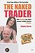 The Naked Trader by Robbie Burns