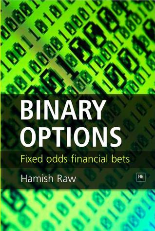 Binary Options: Fixed Odds Financial Bets