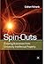Spin-Outs: Creating Busines...