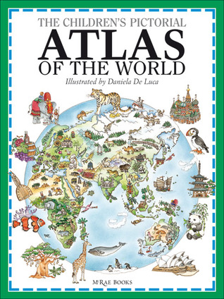 The Children's Pictorial Atlas of the World (Hardcover)