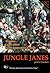 Jungle Janes