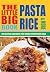 The Little Big Pasta, Rice ...