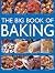 The Big Book of Baking
