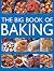 The Big Book of Baking